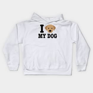 I Love My Dog - Dog Lover Dogs Kids Hoodie